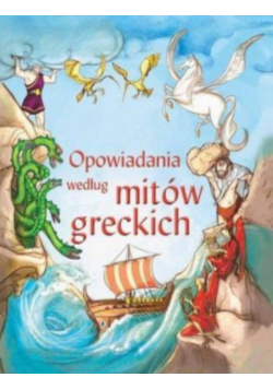 Opowiadania według mitów greckich