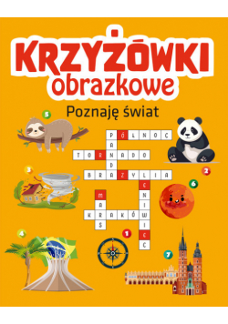Poznaję świat. Krzyżówki obrazkowe