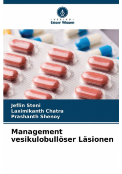 Management vesikulobullöser Läsionen
