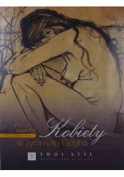 Kobiety w życiu van Gogha
