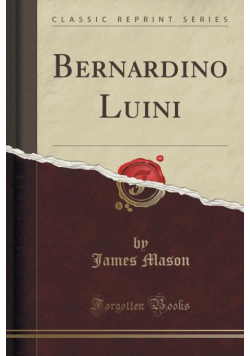 Bernardino Luini (Classic Reprint)