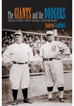 The Giants and the Dodgers
