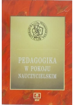 Pedagogika w pokoju nauczycielskim