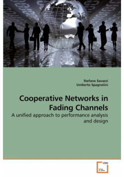 Cooperative Networks in Fading Channels