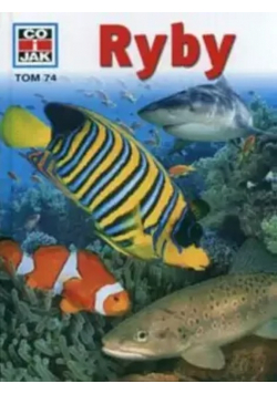 Co i jak Tom 74 Ryby