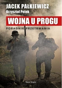 Wojna u progu Poradnik przetrwania