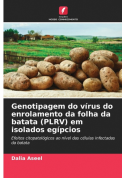 Genotipagem do vírus do enrolamento da folha da batata (PLRV) em isolados egípcios