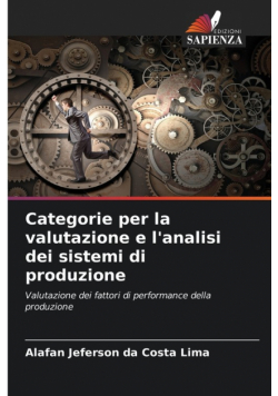 Categorie per la valutazione e l'analisi dei sistemi di produzione