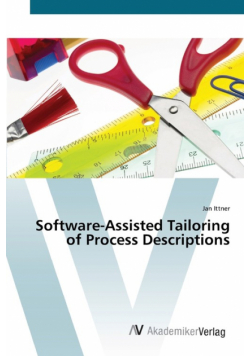 Software-Assisted Tailoring of Process Descriptions