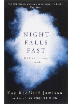 Night Falls Fast Understanding Suicide