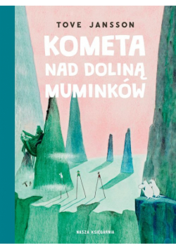 Kometa nad Doliną Muminków wyd. 2024