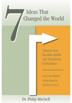 7 Ideas That Changed The World