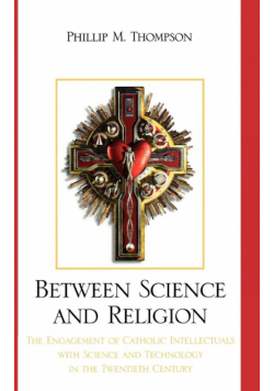 Between Science and Religion