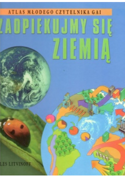 Zaopiekujmy się Ziemią