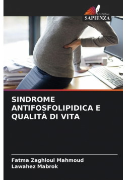Sindrome Antifosfolipidica E Qualità Di Vita