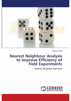 Nearest Neighbour Analysis to Improve Efficiency of Field Experiments