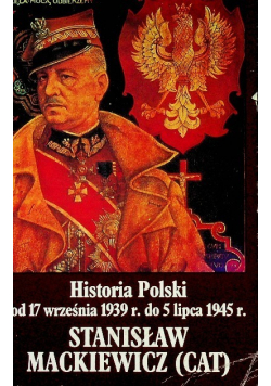 Historia Polski od 17 września 1939 r do 5 lipca 1945 r