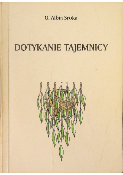Dotykanie tajemnicy