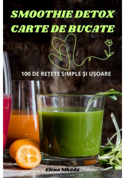 Smoothie Detox Carte De Bucate