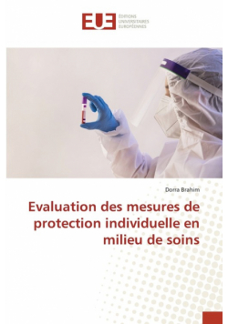 Evaluation des mesures de protection individuelle en milieu de soins