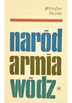 Naród armia wódz