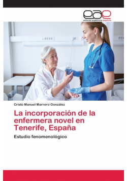 La incorporación de la enfermera novel en Tenerife, España
