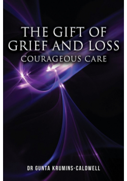 The Gift of Grief and Loss