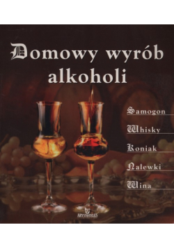 Domowy wyrób alkoholi
