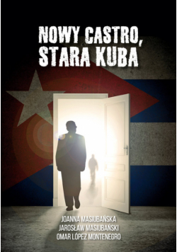 Nowy Castro, stara Kuba
