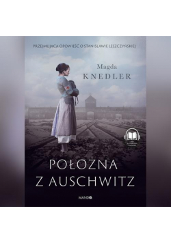 Położna z Auschwitz