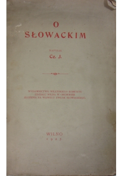 O Słowackim, 1927 r.