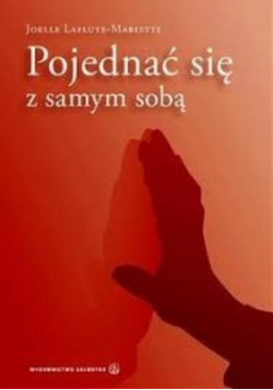 Pojednać się z samym sobą