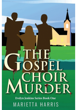 The Gospel Choir Murder