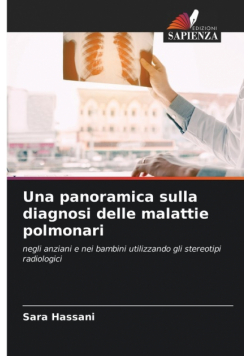 Una panoramica sulla diagnosi delle malattie polmonari