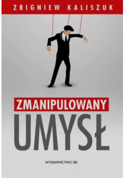 Zmanipulowany umysł