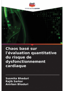 Chaos basé sur l'évaluation quantitative du risque de dysfonctionnement cardiaque