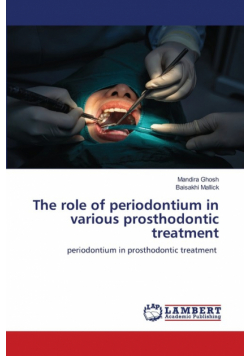 The role of periodontium in various prosthodontic treatment
