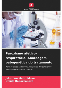 Paroxismo afetivo-respiratório. Abordagem patogenética do tratamento
