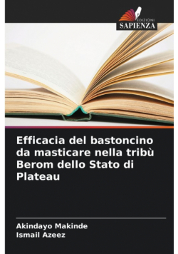 Efficacia del bastoncino da masticare nella tribù Berom dello Stato di Plateau