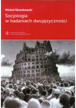 Socjologia w badaniach dwujęzyczności