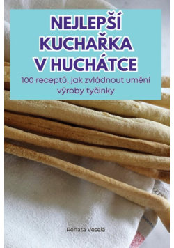 Nejlepší Kuchařka V Huchátce