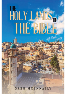 The Holy Lands of the Bible