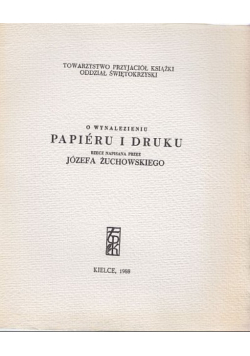 O wynalezieniu papieru i druku