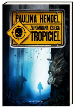 Tropiciel Zapomniana księga