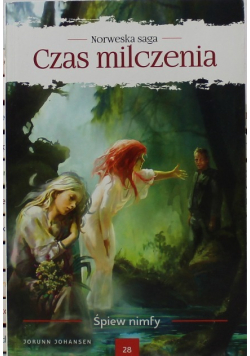 Czas milczenia Tom 28 Śpiew nimfy