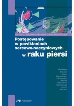 Postępowanie w powikłaniach sercowo-naczyniowych w raku piersi.