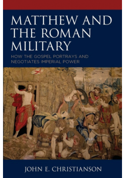 Matthew and the Roman Military
