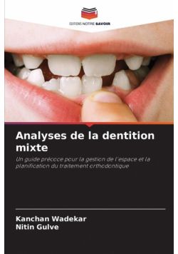 Analyses de la dentition mixte