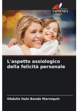 L'aspetto assiologico della felicità personale