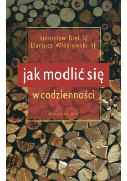 Jak modlić się w codzienności